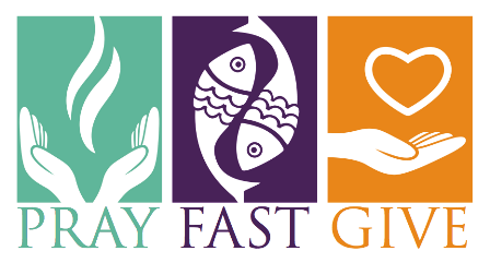 Lent 2026:  Make Lent Matter.  A Time for Fasting, Praying and Giving
